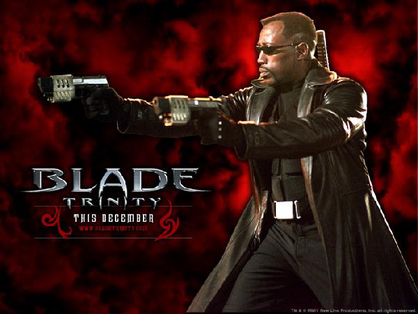    -   ... Blade Trinity